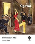 Takashi Ogawa: Bouquet de danses