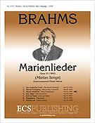 Brahms: Marienlieder  No. 3. Marias Wallfahrt