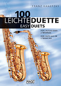 Franz Kanafzky: 100 Leichte Duette für 2 Saxophone