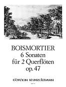 Boismortier: 6 Sonaten fuer 2 Flöten Op. 47