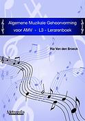 Algemene Muzikale Gehoorvorming Voor Amv 3 (Docent)