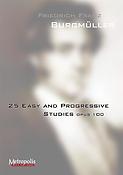 25 Easy and Progressive Studies, Op. 100