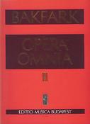 Bálint Bakfuerk: Opera omnia(Serie A (Laute mit Originaltabulatur))