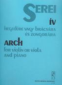Zsolt Serei: Arch for Violine oder Viola und Klavier(for Violine oder Viola und Klavier)