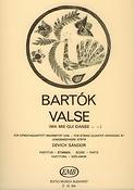 Béla Bartók: Valse (Ma mie qui danse... aus 14 Bagatellen) fü(für Streichquartett)