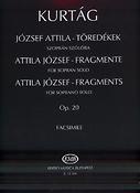 György Kurtág: Fragments für Sopran solo op. 20(nach Gedichten von A. József)