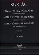 György Kurtág: Fragments für Sopran solo op. 20(nach Gedichten von A. József)