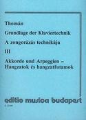 István Thomán: Grundlage der Klaviertechnik III Akkorde und Arpe(Akkorde und Arpeggien)