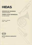 Hidas: Three Little Scherzos (for Brass Quintet)