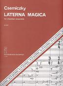 Miklós: Laterna magica (For chamber ensemble)