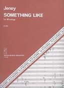 Jeney: Something Like (for 25 strings)