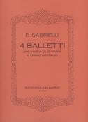 Gabrielli: 4 Balletti
