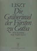 Liszt: Die Gräberinsel der Firsten zu Gotha