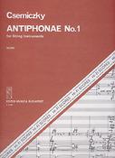 Csemiczky: Antiphonae No. 1