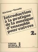 György Zilcz Istvan Mariassy Frigyes Varasdy: Einführung in die Praxis des gemeinsamen Musiziere(für