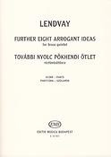 Lendvay: fuerther Eight Arrogant Ideas