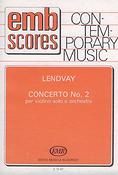 Lendvay: Concerto No. 2