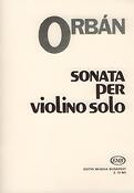 Orbán: Sonata per violino solo