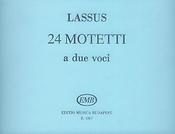 Lasso: 24 Two-part Motets