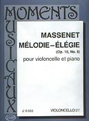 Massenet: Melodie - Elegie op. 10, No.5