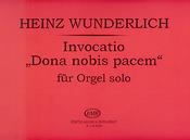 Wunderlich: Invocatio Dona nobis pacem