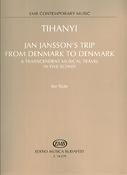 Tihanyi: Jan Jansson's trip from Denmark to Denmark