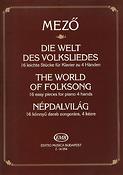 Mező: The World of Folksong - 16 easy pieces for Piano 4 hands