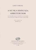 Liszt: Arbeiterchor (Workers' Chorus)