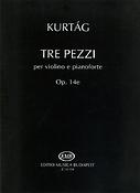 Kurtág: Tre pezzi