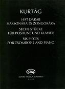Kurtág: Six Pieces for trombone and piano: Keyboard Tutor