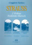 Strauss: 2 Polkas (Annen-Polka, Pizzicato-Polka) Radetzky-Marsch