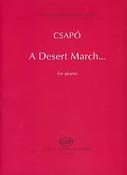 Csapó: A Desert March...
