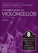 Chamber Music for Violoncellos 8