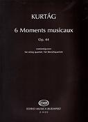 Kurtág: 6 Moments Musicaux for string quartet