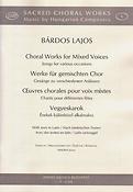 Bárdos: Choral Works for Mixed Voices