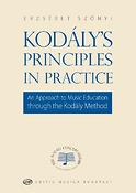 Szőnyi: Kodály's Principles in Pra
