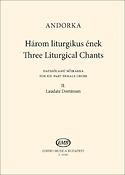 Andorka: Three Liturgical Chants II. Laudate Dominum
