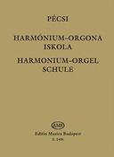 Pécsi: Organ (Harmonium) Method