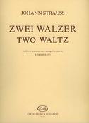 Strauss: Two Waltzes
