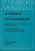Liszt: Le forgeron (The Smith)