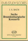 Bach: Sechs brandenburgische Konzerte BWV 1046-1051