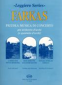 Farkas: Piccola musica di concerto
