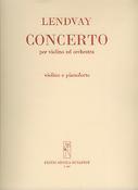 Lendvay: Concerto per violino e orchestra