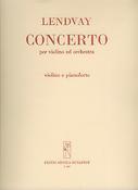 Lendvay: Concerto per violino e orchestra