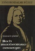 Pálfalvi: The Brandenburg Concertos by J. S. Bach
