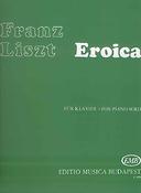 Liszt: Eroica
