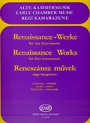 Renaissance Werke für vier Instrumente(ad. lib. für Bläser, Streicher oder gem. Besetzung)