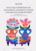 Rezsö Sugár: Ungarische Kinderlieder fur Klavier zu zwei Händ(fur Klavier zu zwei Händen)