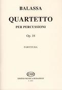 Sándor Balassa: Quartetto per percussioni op. 18