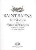 Camille Saint-Saëns: Introduction et Rondo capriccioso 0p. 28